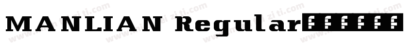 MANLIAN Regular字体转换